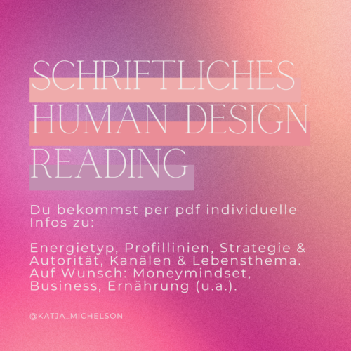 Human Design - Schriftliches Reading
